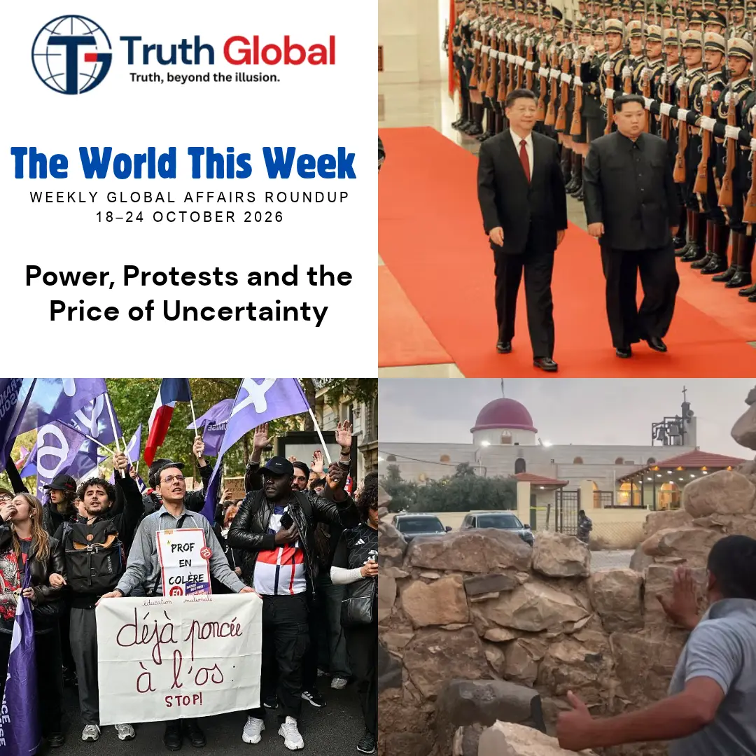 The World This Week: Power, Protests and the Price of Uncertainty Weekly global affairs roundup | 18–24 October 2026